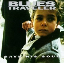 Blues Traveler (Save His Soul) Cd - £3.18 GBP