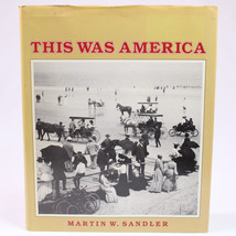 THIS WAS AMERICA Martin W. Sandler 1st Edition 2nd Printing HC Book DJ 1... - £8.90 GBP