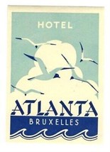 Hotel Atlanta Luggage Label Bruxelles Belgium Brussels - £8.93 GBP