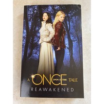 A Once Upon A Time Tale Reawakened by Odette Beane First Edition Like NEW - £4.66 GBP