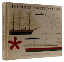W. A. Baker, Tre Tryckare The Engine Powered Vessel From Paddle-Wheeler To Nucle - £47.41 GBP