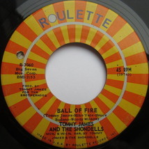 Tommy James And The Shondells ‎– Ball Of Fire, Vinyl, 45rpm, 1969, Very Good - £3.46 GBP