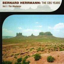 CD: Bernard Herrmann - The CBS Years Volume One: The Westerns  (Out-of-p... - $24.70