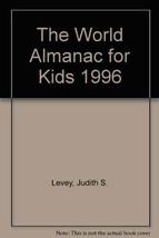 The World Almanac for Kids 1996 [Hardcover] - £7.95 GBP
