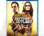 The Baytown Outlaws (Blu-ray, 2013, Widescreen) Like New !   Billy Bob T... - $9.48