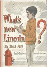 Whats New Lincoln By Dale Fife Coward Mc Cann 1970 Hc Weekly Reader [Hardcover] D - £22.94 GBP
