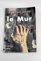 Le Mur [Paperback] Jean-Paul Sartre - $44.09