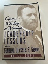 Cigars, Whiskey and Winning : Leadership Lessons from General Ulysses S.... - $9.89