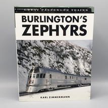 Burlingtons Zephyrs by Karl Zimmermann HCDJ 2004 Great Passenger Trains Photos - $15.00