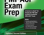 PMI-ACP Exam Prep : A Course in a Book for Passing the PMI Agile Certifi... - $38.12