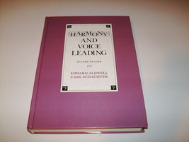 Harmony and Voice Leading - 2nd Ed. Hardcover - Aldwell / Schachter - $30.00
