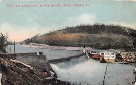 Stroudsburg Pennsylvania Electric Light &amp; Powerhouse Postcard 1909 - £5.09 GBP