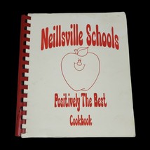 Neillsville Schools Positively the Best Cookbook Wisconsin Recipes Vintage - £13.96 GBP