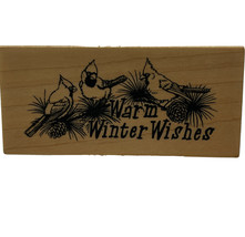 Warm Winter Wishes Cardinals Pine Branches Rubber Stamp PSX F-2043 Vintage 1996 - $12.57