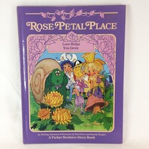 A Rose Petal Place A Parker Brothers Story Book Love Helps You Grow Hardcover - $39.59