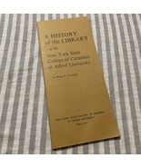 Alfred University A History Of The Library 1973 New York State College C... - $15.33 CAD