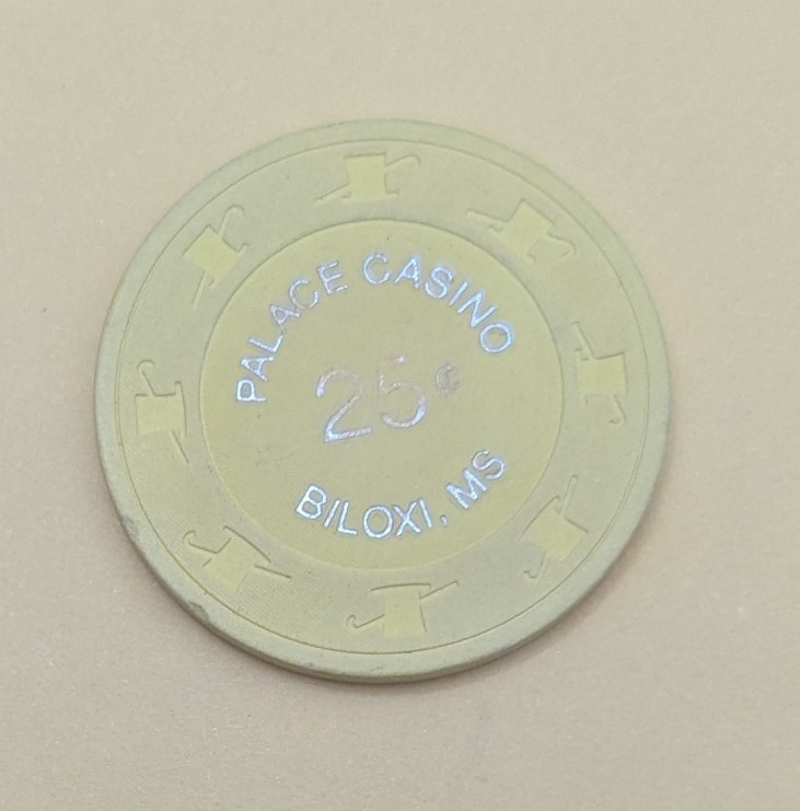 Palace Casino Biloxi, MS  $0.25 Casino Chip - $2.95