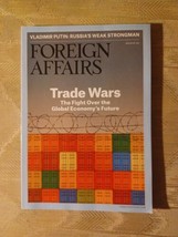 Foreign Affairs May June 2021 Trade Wars Magazine Fight Over Global Econ... - £12.66 GBP