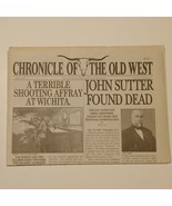 Chronicle of the Old West June 2006 A Terrible Shooting Affray at Wichita - $7.69