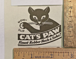 Vintage Print Ad Cat&#39;s Paw Finest Rubber Heels and Soles Black Cat 2.5&quot; ... - £4.59 GBP