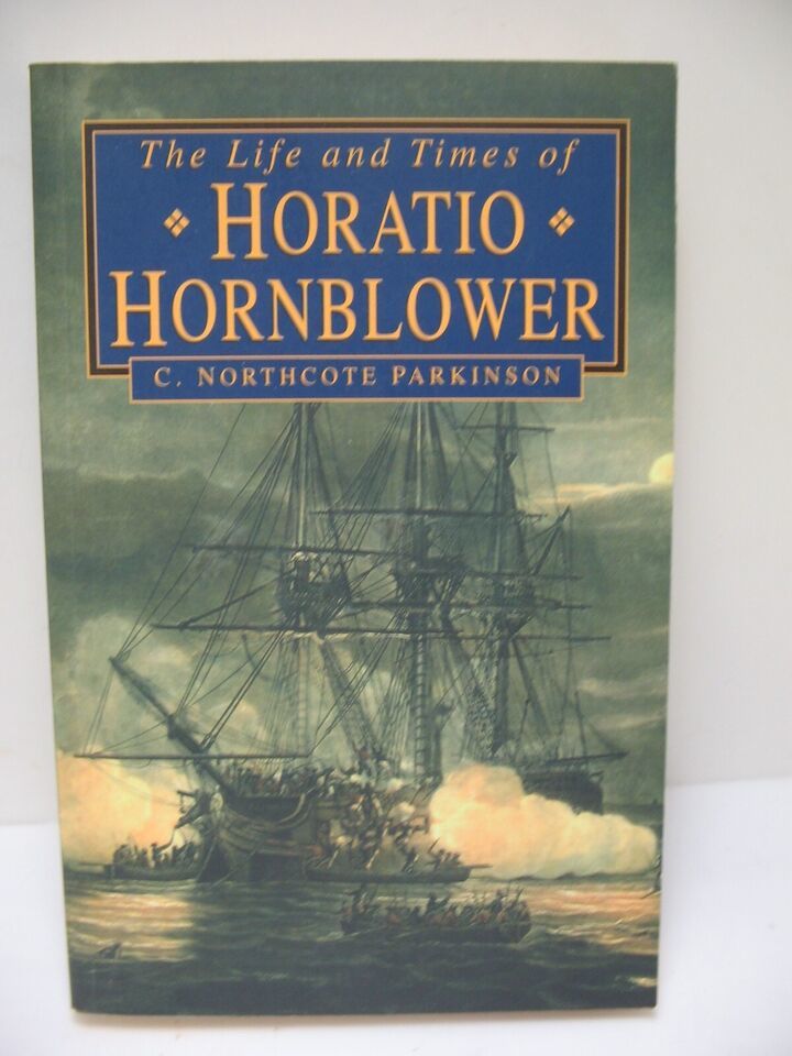 The Life and Times of Horatio Hornblower Paperback by C. Northcote Parki... - $3.99