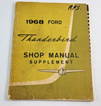 1968 Ford Thunderbird Shop Service Manual Supplement Car Maintenance Ser... - $24.74