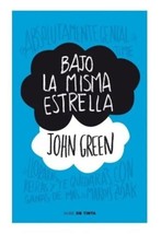 Bajo La Misma Estrella - John Green - Nuevo En Espanol - Envio Gratis - £21.59 GBP