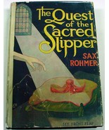 The Quest of the Sacred Slipper by Sax Rohmer with scarce dust jacket A.... - £19.01 GBP