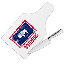 Wyoming : Gift Cutting Board Flag Distressed Souvenir State USA Christmas Cowork - £22.90 GBP