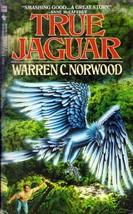 True Jaguar by Warren C. Norwood / 1988 Bantam Fantasy Paperback - £0.90 GBP