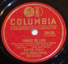 Xavier Cugat w/ Carmen Castillo 78 Loved One / Tonight We Love SH2C - £5.53 GBP