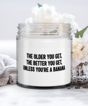 Funny Candle The Older You Get Candle  - £16.74 GBP