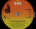 Chicago - If You Leave Me Now / Together Again [7&quot; 45 rpm Single] UK Import - £4.52 GBP
