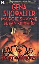 Heart of Darkness - by Susan Krinard, Maggie Shayne, Gena Showalter - paperback  - £2.39 GBP