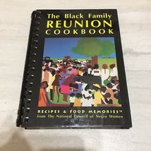 The Black Family Reunion Cookbook From The National Council Of Negro Women - £10.66 GBP