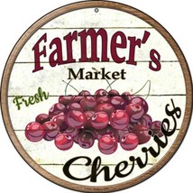 Farmer&#39;s Market Fresh Cherries Novelty 8&quot; Metal Circular Sign NEW! - £7.06 GBP