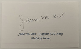 WWII U.S. Army Captain James M. Burt Medal of Honor Original Signature - £19.92 GBP