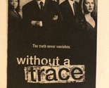 Without A Trace Tv Series Print Ad Vintage Anthony Lapaglia Eric Close TPA2 - £4.73 GBP
