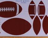 23.5&quot; X 44&quot; Panel Football Pillow and Ball Sports Cotton Fabric Panel D6... - $8.97