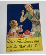 What Mrs. Dewey did with the New Jell-O! 48 Fascinating New Recipes 1933 - $459.19 MXN