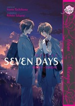 Seven Days: Friday  Sunday (Yaoi) (SEVEN DAYS GN) [Paperback] Tachibana... - $197.01