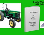 John Deere 5303 and 5403 Tractor Diagnostic and Repair Technical Manual ... - £18.56 GBP