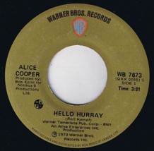 Alice Cooper Hello Hurray 45 rpm Generation Landslide Canadian Pressing - £3.88 GBP