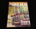 1001 Home Ideas Magazine March 1990 Double Your Space - $9.00