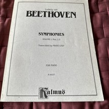 Beethoven Symphonies Volume 1 Nos 1-5 Franz Liszt For Piano Kalmus K09227 - £30.71 GBP