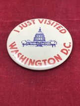 Vintage 1970&#39;s-80&#39;s I Just Visited Washington DC 2 3/16&quot; Pinback Button - £9.27 GBP