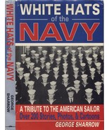 HARDcover book: &quot;White Hats of the Navy&quot; 1998 200 pages USN US Navy vete... - $20.81 CAD