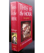 Lion Feuchtwanger THIS IS THE HOUR First edition Historical Novel HC DJ ... - $2,109.03 MXN