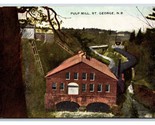 Pulp Mill St George New Brunswick Canada DB Postcard N22 - $14.80