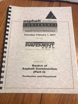 Asphalt Institute Conference The Essentials Of Asphalt Paving &amp; Maintenances - £55.56 GBP